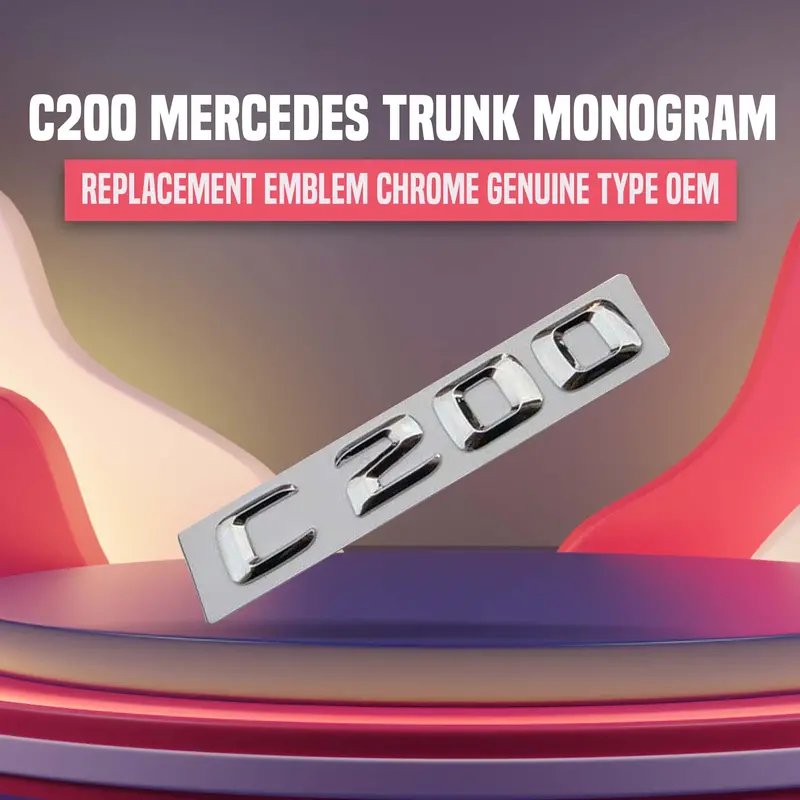 3D Metal C200 Logo Trunk Logo - For Mercedes Chrome 1
