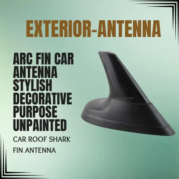 Arc Fin Car Antenna Stylish Decorative Purpose Unpainted - Arc Car Roof Antenna | Car Shark Fin Antenna | Car Roof Shark Fin Antenna 1