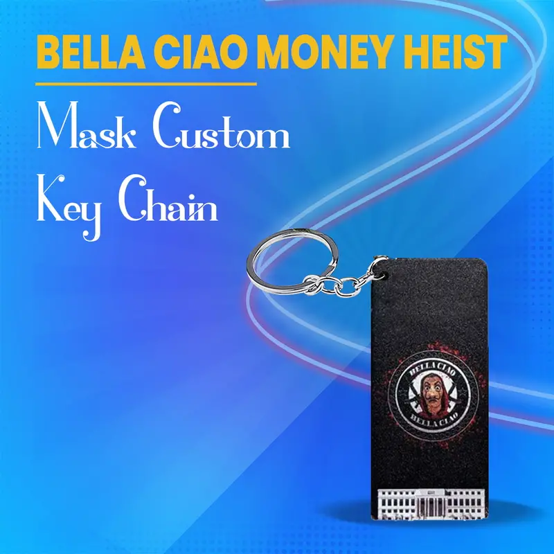 Bella Ciao Money Heist (La Casa De Papel) Mask Custom Keychain 1