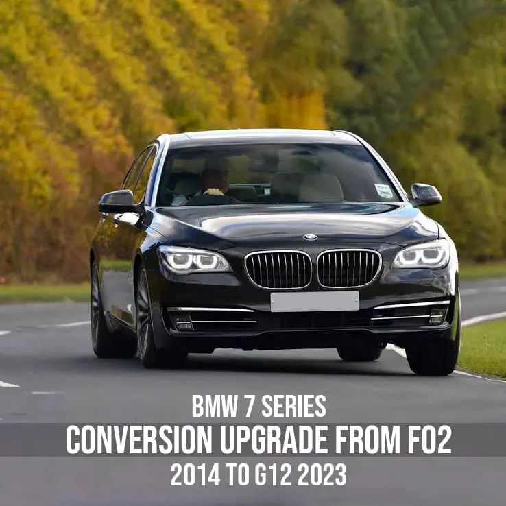 Bmw 7 Series Conversion Upgrade From F02 2014 To G12 2023 1