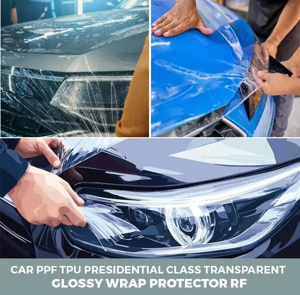 Car Ppf Tpu Presidential  Class Transparent Glossy Wrap Protector Rf 1