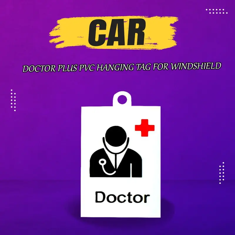Doctor Plus Pvc Hanging Tag For Windshield 1