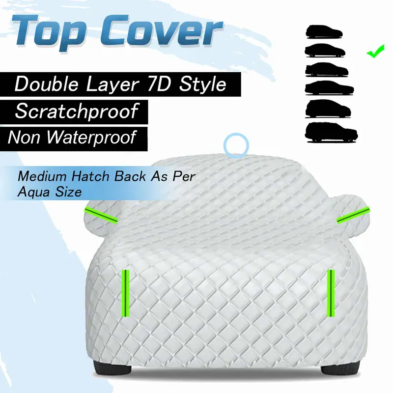 Double Layer 7D Style Medium Scratchproof Non Waterproof Top Cover - Medium Hatch Back As Per Aqua Size 1