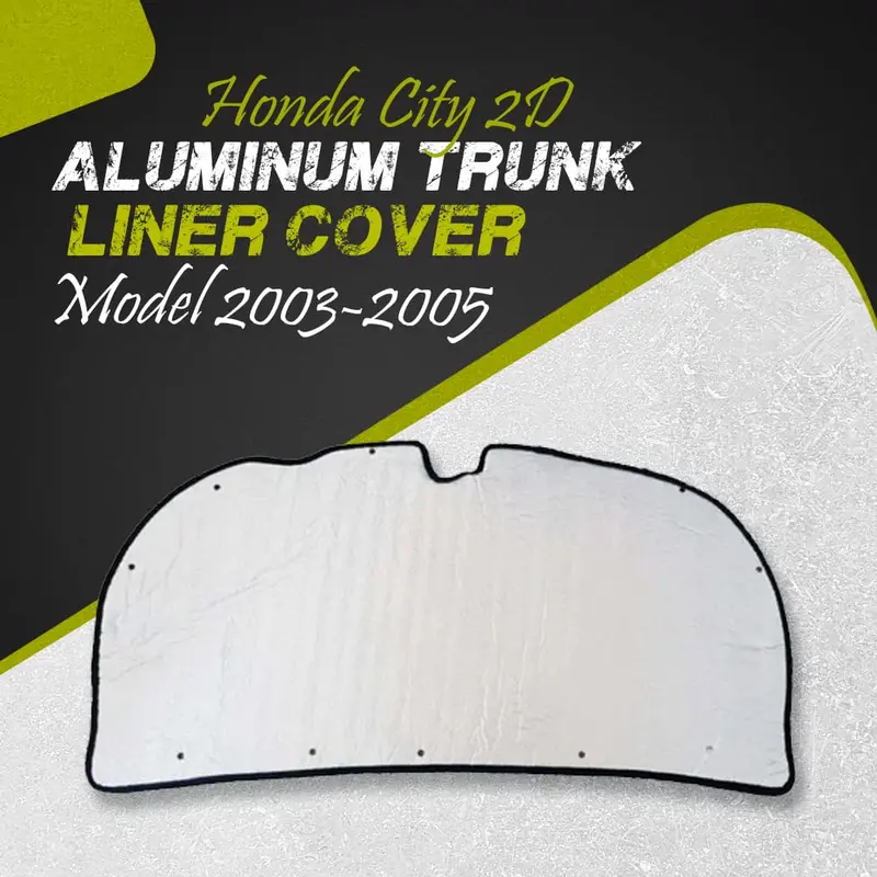 Honda City 2D Aluminum Trunk Liner Cover 2003 - 2006 - Protector Lid Garnish Diggi Namda 1