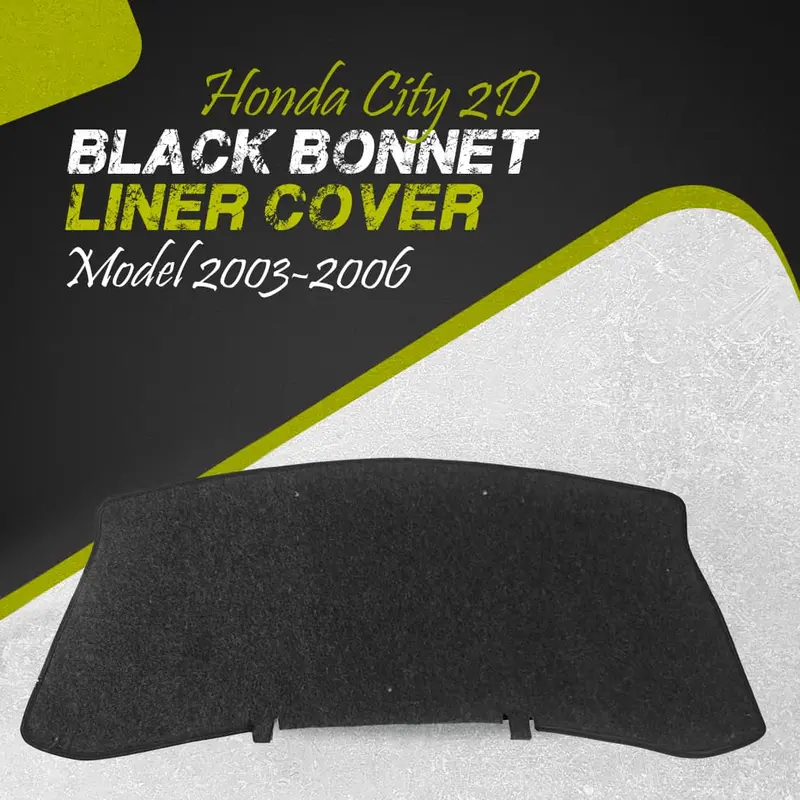 Honda City 2D Black Bonnet Liner Cover 2003 - 2006 - Protector Lid Garnish Bonnet Namda 1