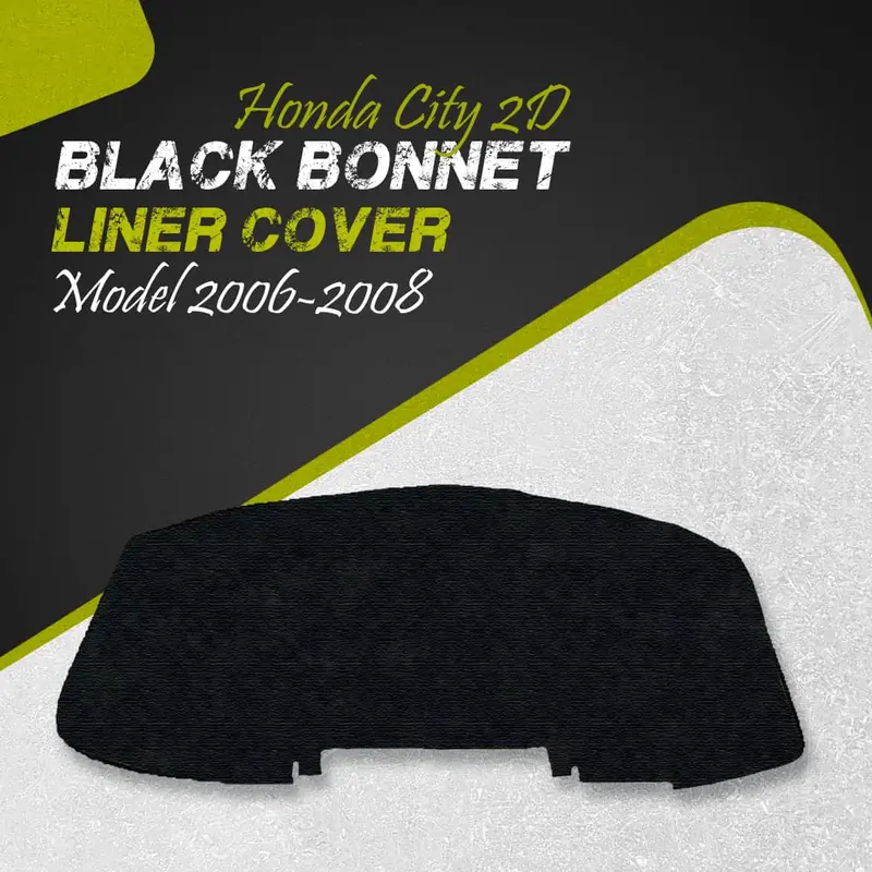 Honda City 2D Black Bonnet Liner Cover 2006 - 2008 - Protector Lid Garnish Bonnet Namda 1