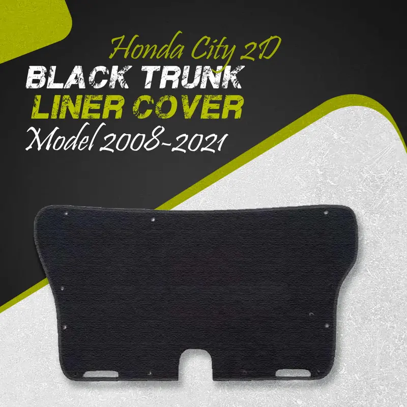 Honda City 2D Black Trunk Liner Cover 2008 - 2021 - Protector Lid Garnish Diggi Namda 1