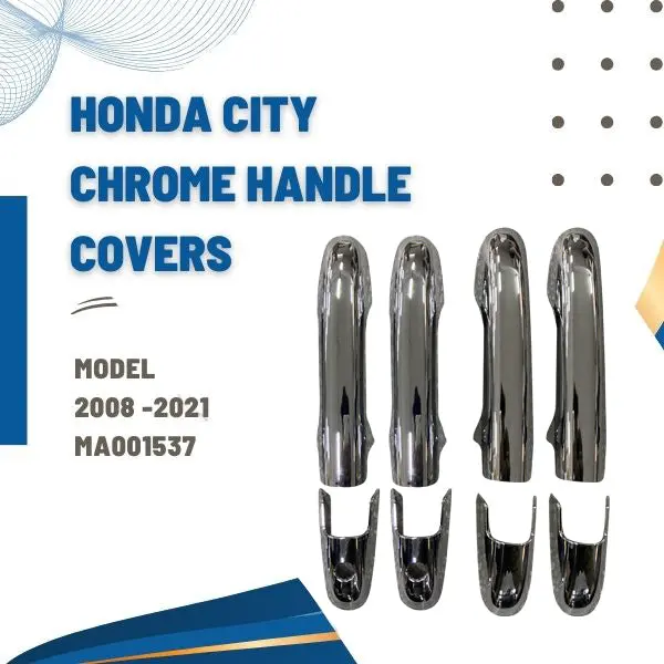 Honda City Chrome Handle Covers Ma001537 2008 - 2021 1
