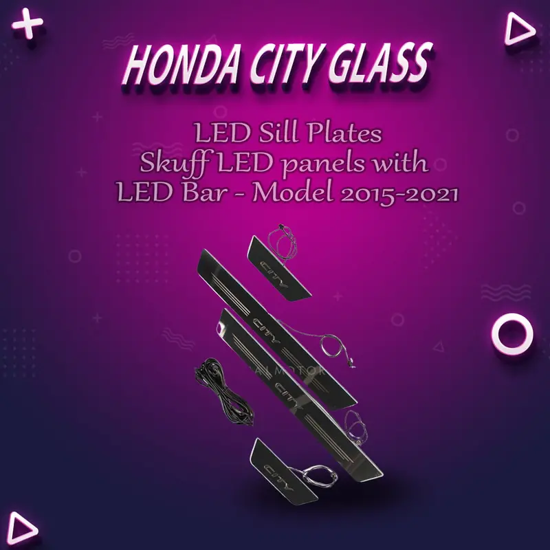 Honda City Glass Led Sill Plates With Led Bar 2015 - 2021 - Skuff Led Panels 1