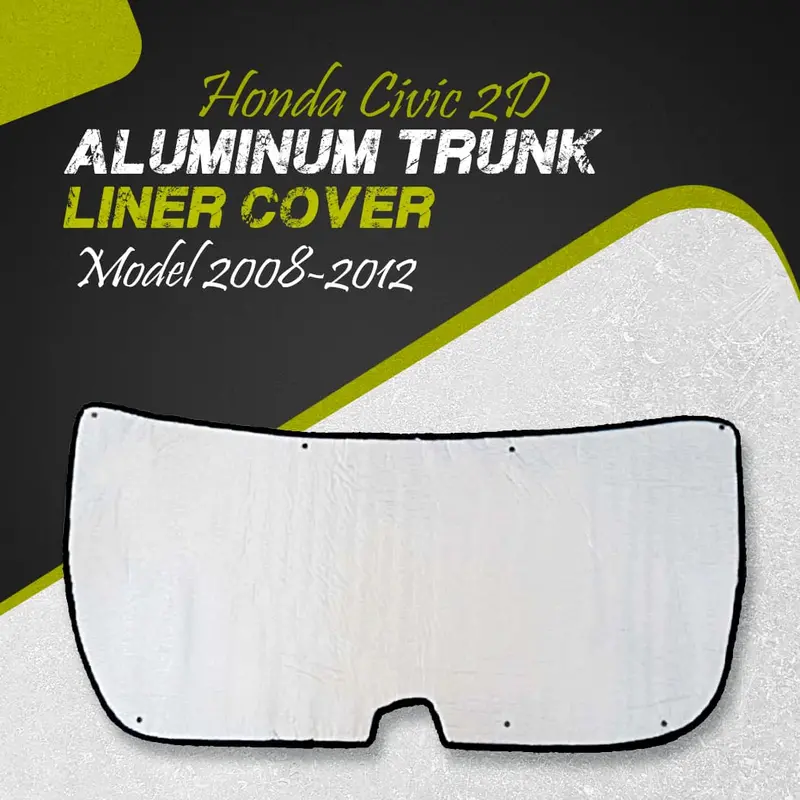 Honda Civic 2D Aluminum Trunk Liner Cover 2008 - 2012 - Protector Lid Garnish Diggi Namda 1