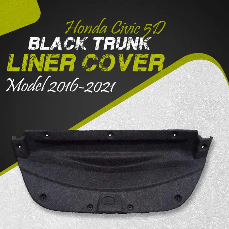 Honda Civic 5D Black Trunk Liner Cover 2016 - 2021 - Protector Lid Garnish Diggi Namda 1