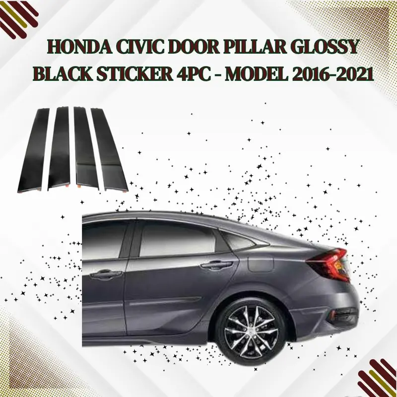 Honda Civic Door Pillar Glossy Black Sticker 4Pc 2016 - 2021 1
