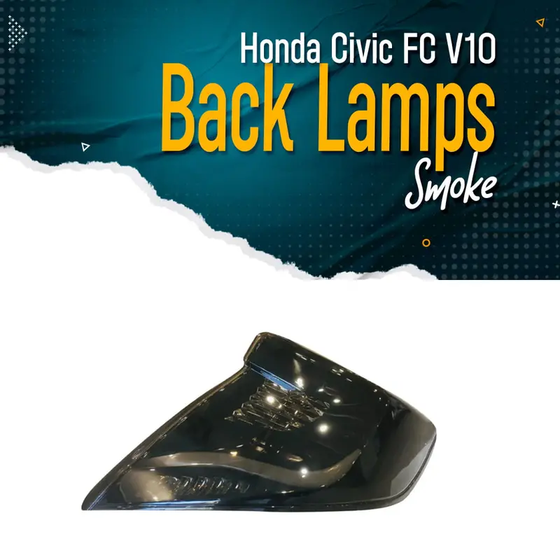 Honda Civic Fc V10 Back Lamps Smoke 2016 - 2021 1