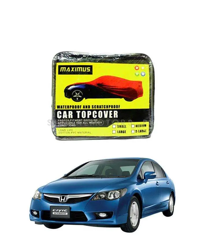 Honda Civic Hybrid Maximus Non Woven Top Cover 2005 - 2010 - - Scratchproof And Waterproof - Without Belt 1