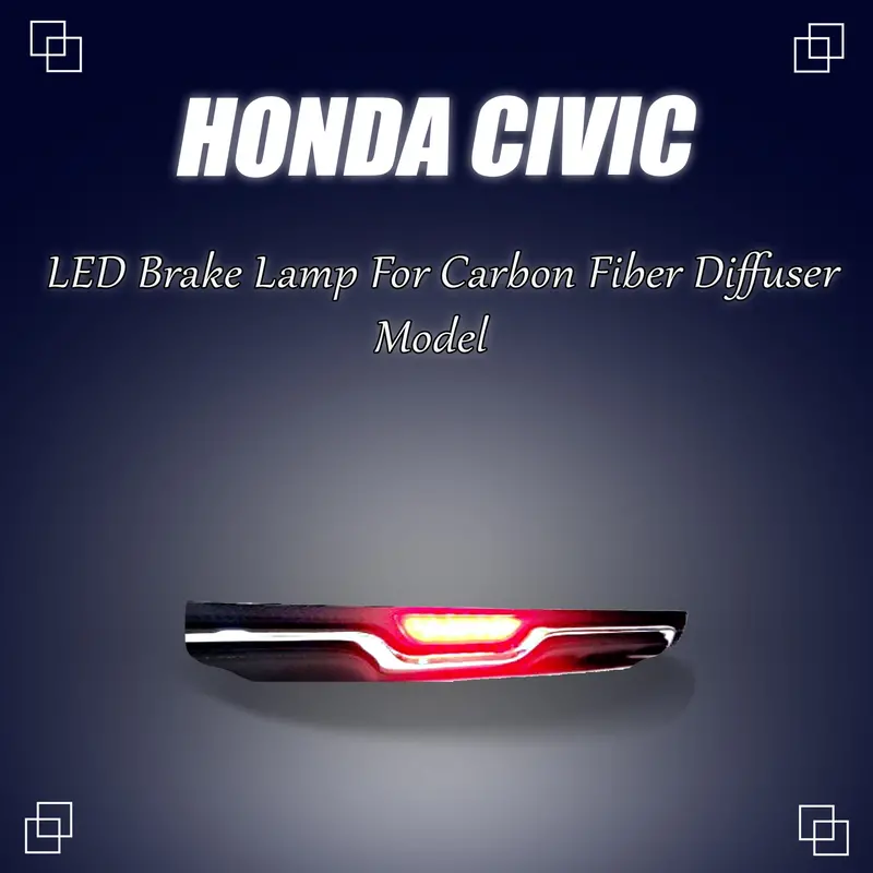 Honda Civic Led Brake Lamp For Carbon Fiber Diffuser 2016 - 2021 1