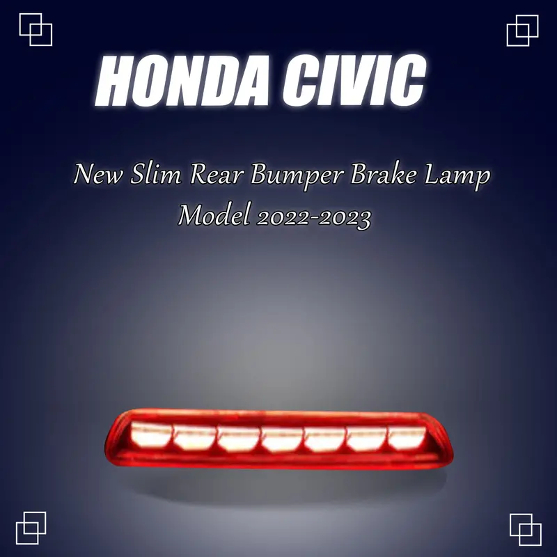 Honda Civic New Slim Back Bumper Third Brake Lamp 2022 - 2025 1