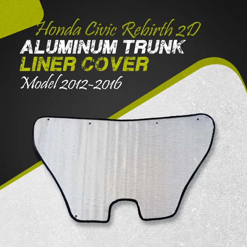 Honda Civic Rebirth 2D Aluminum Trunk Liner Cover 2012 - 2016 - Protector Lid Garnish Diggi Namda 1