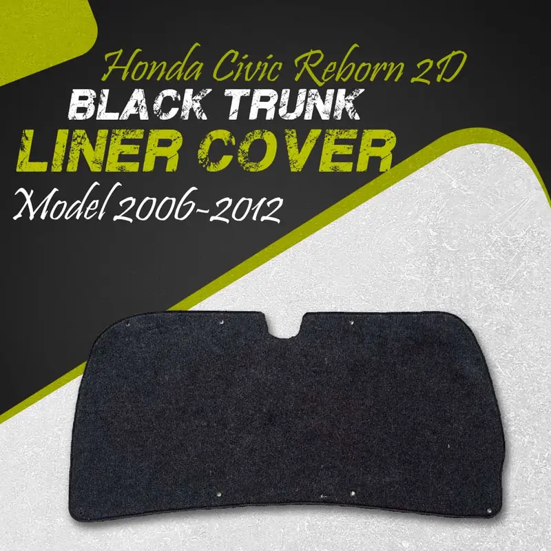 Honda Civic Reborn 2D Black Trunk Liner Cover 2006 - 2012 - Protector Lid Garnish Diggi Namda 1