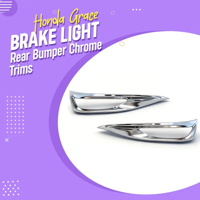 Honda Grace Rear Bumper Brake Light Chrome Trims 2021 - 2025 1