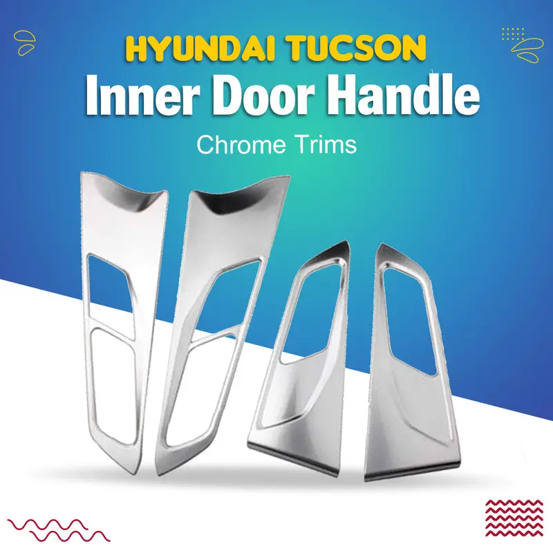 Hyundai Tucson Inner Door Handle Chrome Trims 2020 - 2024 1