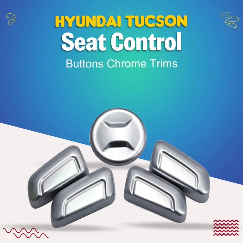 Hyundai Tucson Seat Control Buttons Chrome Trims 2020 - 2024 1