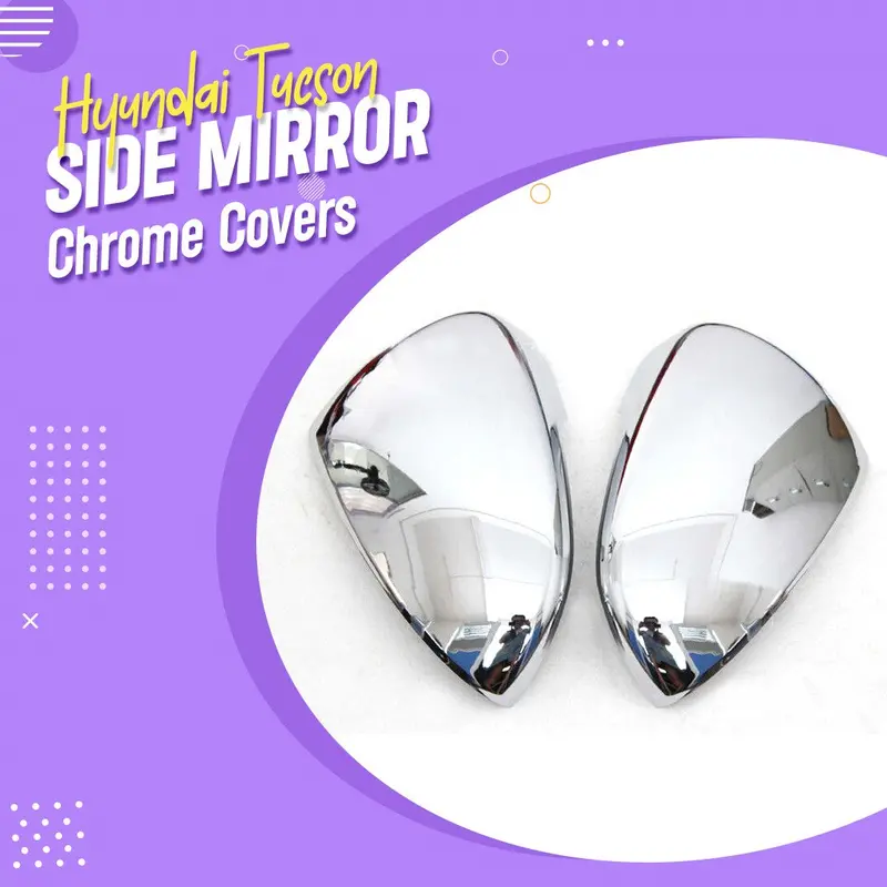Hyundai Tucson Side Mirror Chrome Covers 2020 - 2024 1