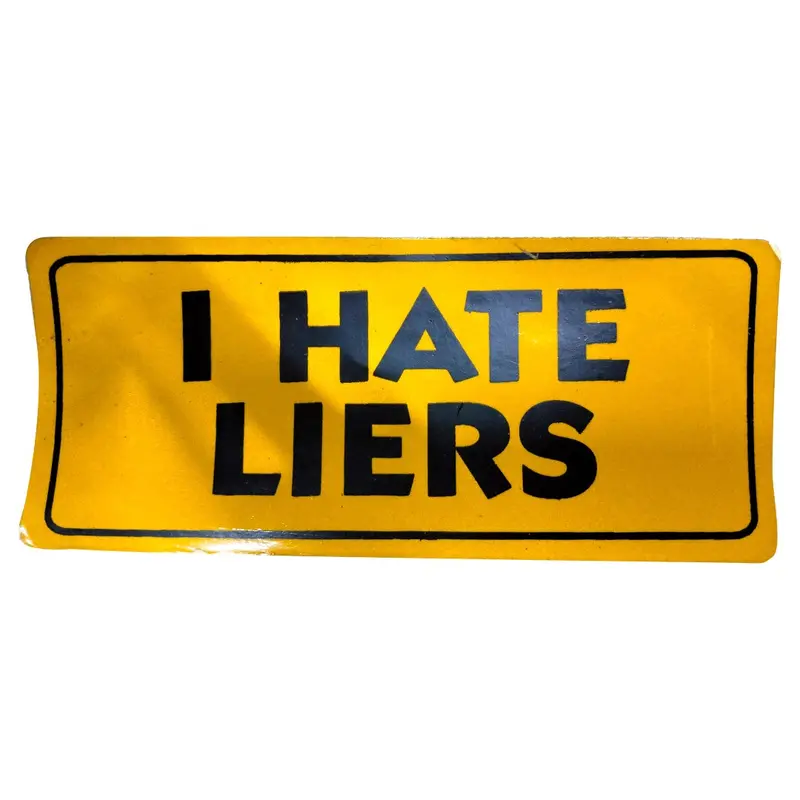 I Hate Liers Warning Sticker Yellow 1