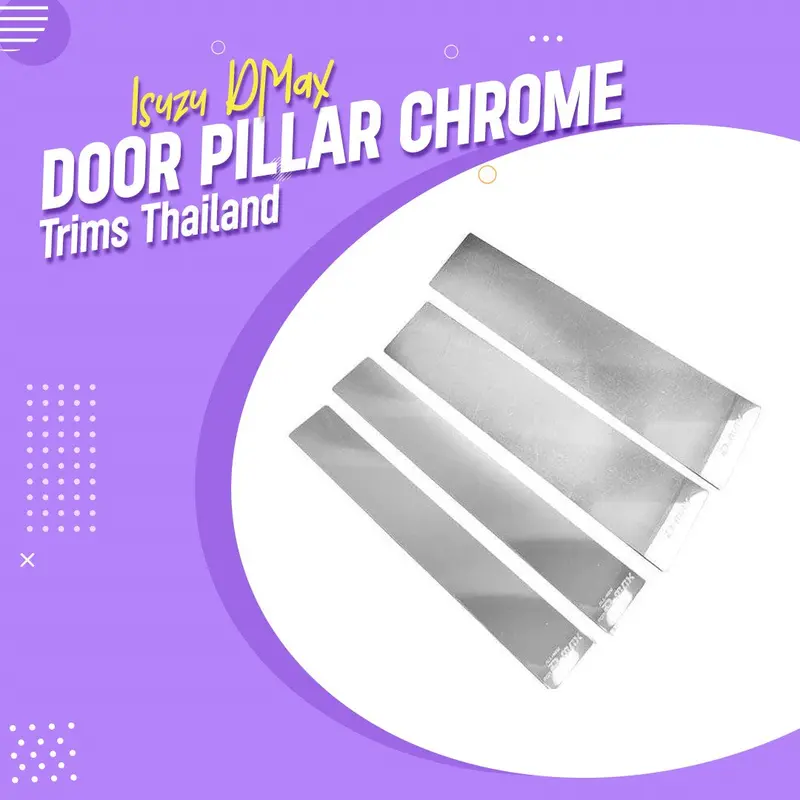Isuzu Dmax Door Pillar Chrome Trims Thailand 2018 - 2021 1