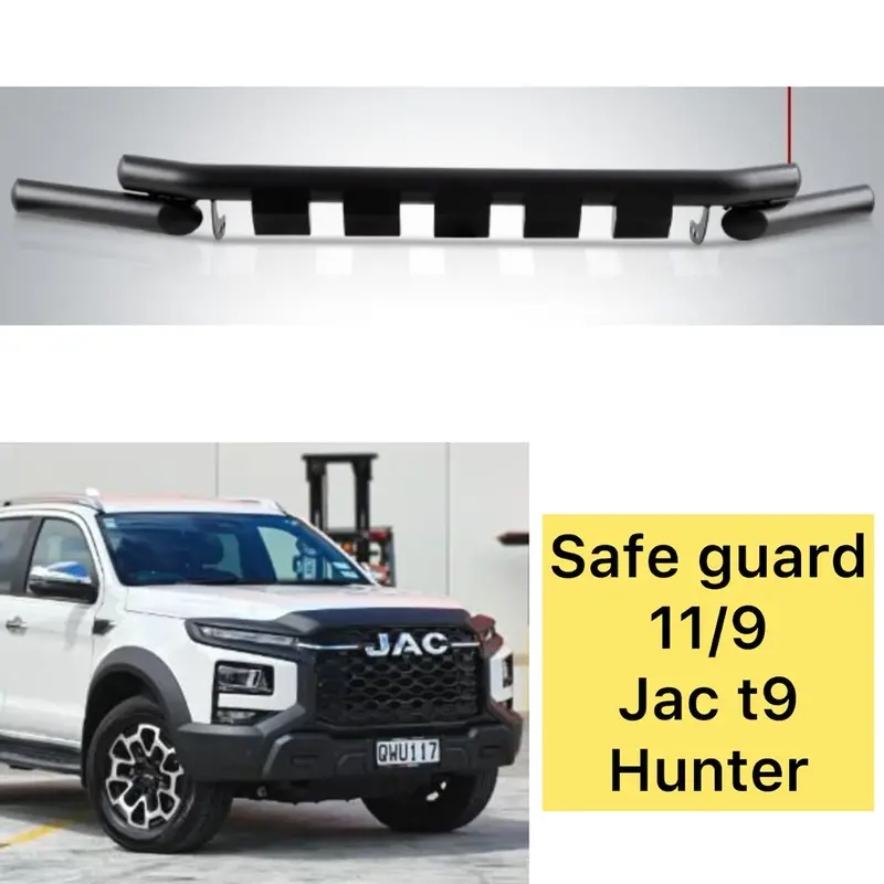 Jac T9 Front Safeguard / Bullbar Model: 2025 1