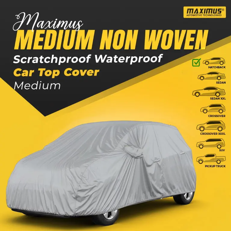 Maximus Medium Non Woven Scratchproof Waterproof Car Top Cover-Medium 1