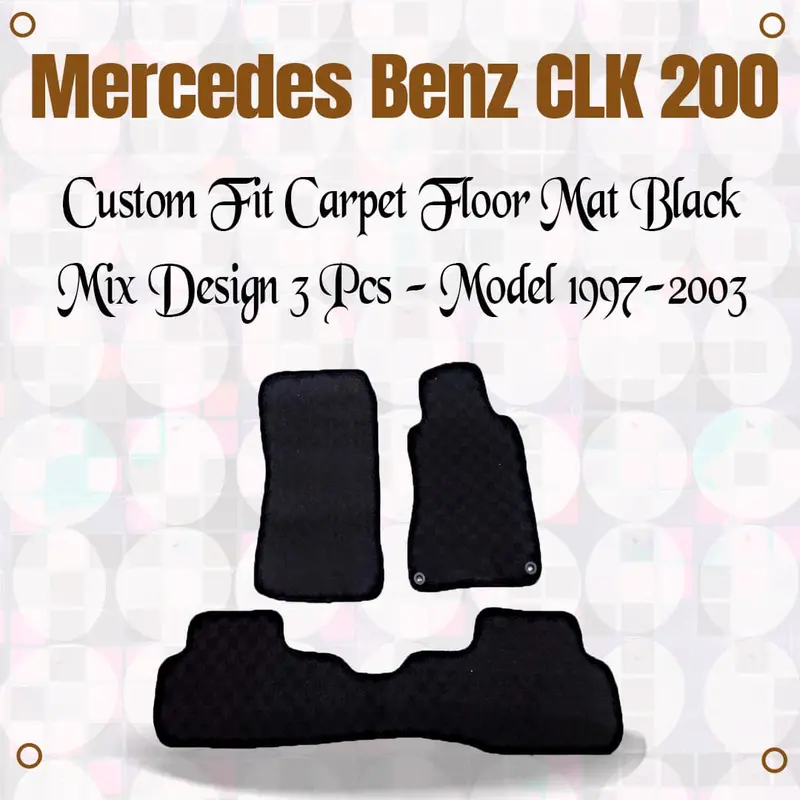Mercedes Benz Clk 200 Custom Fit Carpet Floor Mat Black Mix Design 3 Pcs - Model 1997-2003 1997 - 2003 1
