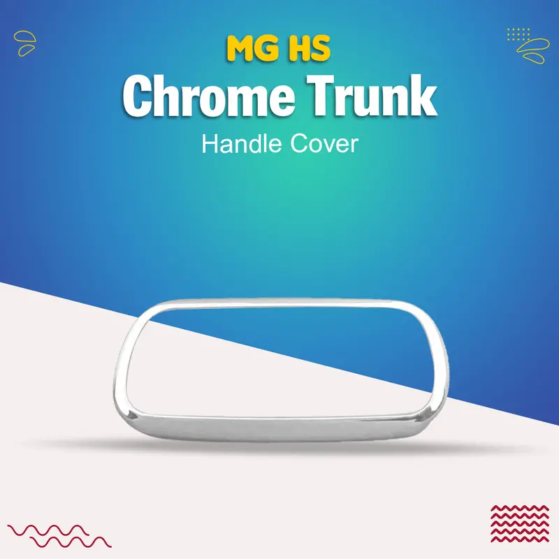 Mg Hs Chrome Trunk Handle Cover 2020 - 2025 1