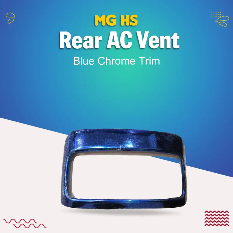 Mg Hs Rear Ac Vent Blue Chrome Trim 2020 - 2025 - Chrome Mg Hs Trim - Rear Ac Vent Trim Chrome 1