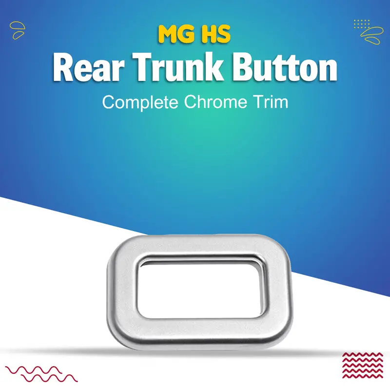 Mg Hs Rear Trunk Button Complete Chrome Trim 2020 - 2025 1