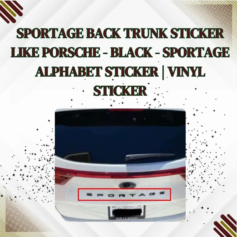 Sportage Back Trunk Sticker Like Porsche - Black - Sportage Alphabet Sticker | Vinyl Sticker 1