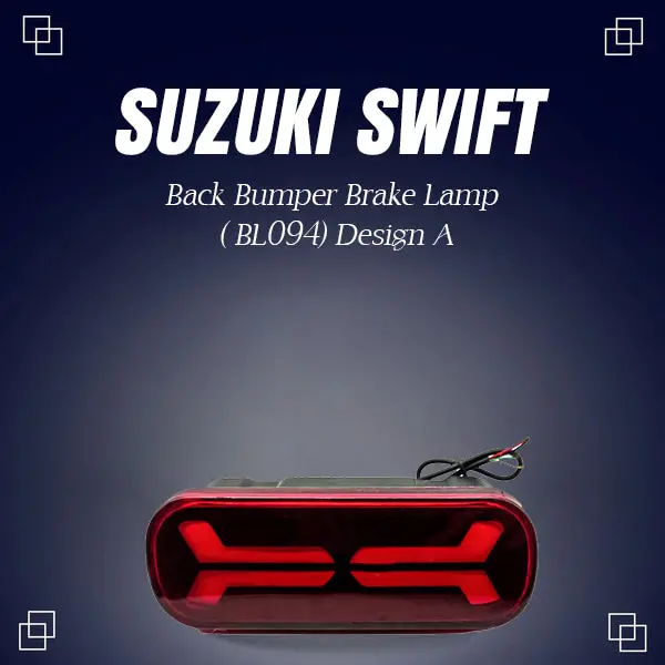 Suzuki Swift Back Bumper Third Brake Lamp ( Bl094) Design A 2022 - 2024 1
