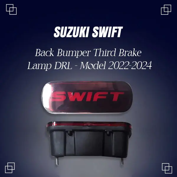 Suzuki Swift Back Bumper Third Brake Lamp(Bl-088) 2022 - 2024 2