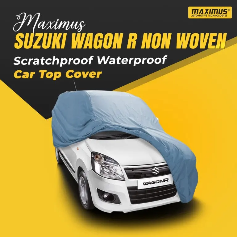 Suzuki Wagon R Maximus Non Woven Car Top Cover - Scratchproof Waterproof 1