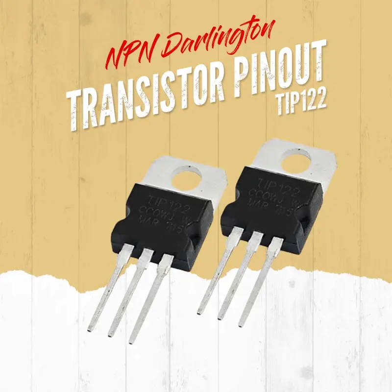 Tip122 Npn Darlington Transistor Pinout 1