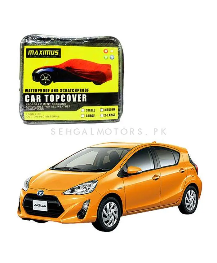 Toyota Aqua Maximus Non Woven Top Cover 2012 - 2017 - Scratchproof Waterproof 2