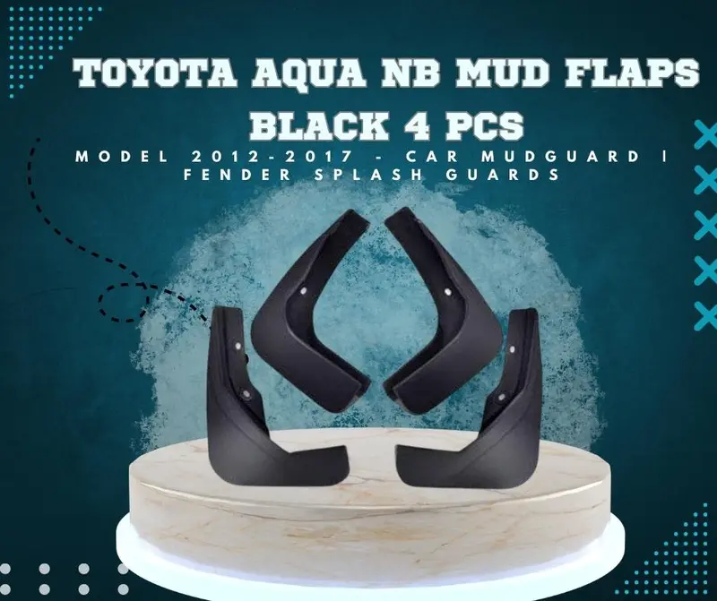 Toyota Aqua Mud Flaps 4 Pcs 2012 - 2017 - Car Mudguard | Fender Splash Guards 1