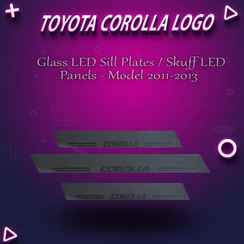 Toyota Corolla Glass Led Sill Plates / Skuff Led Panels - Model 2011-2013 1