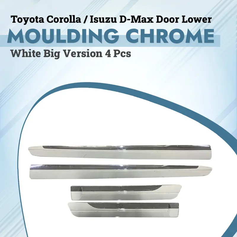 Toyota Corolla/Isuzu D-Max Door Lower Chrome White Moulding 4 Pcs - - Big Version 1