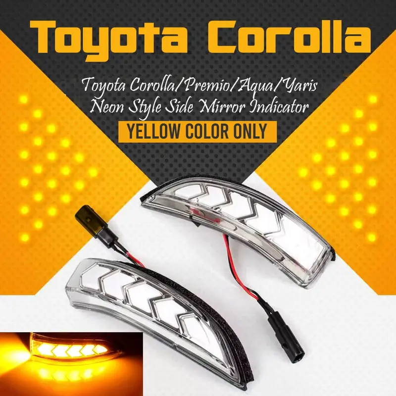 Toyota Corolla/Premio/Aqua/Yaris Neon Style Side Mirror Indicator - Pair Yellow 1