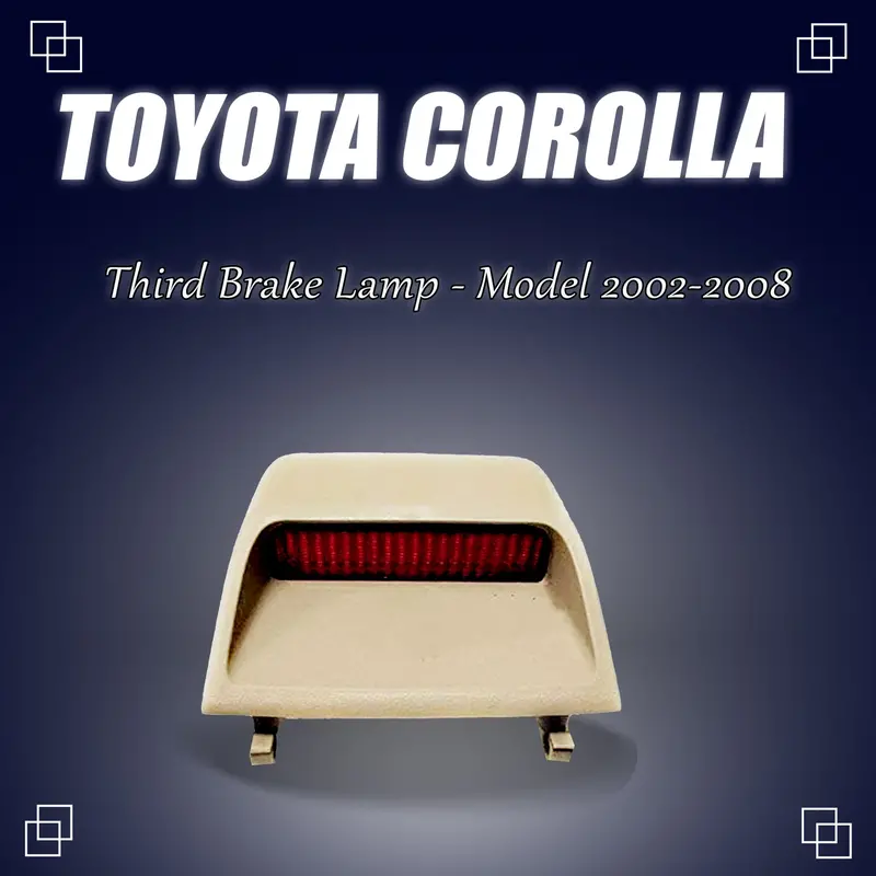Toyota Corolla Rear Screen Third Brake Lamp 2002 - 2008 - Rear Bumper Reflector Brake Stop Reverse Light Lamp 1