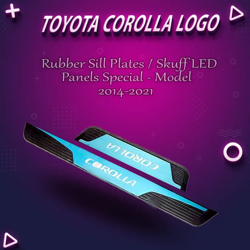 Toyota Corolla Rubber Sill Plates / Skuff Led Panels Special - Model 2014-2021 1