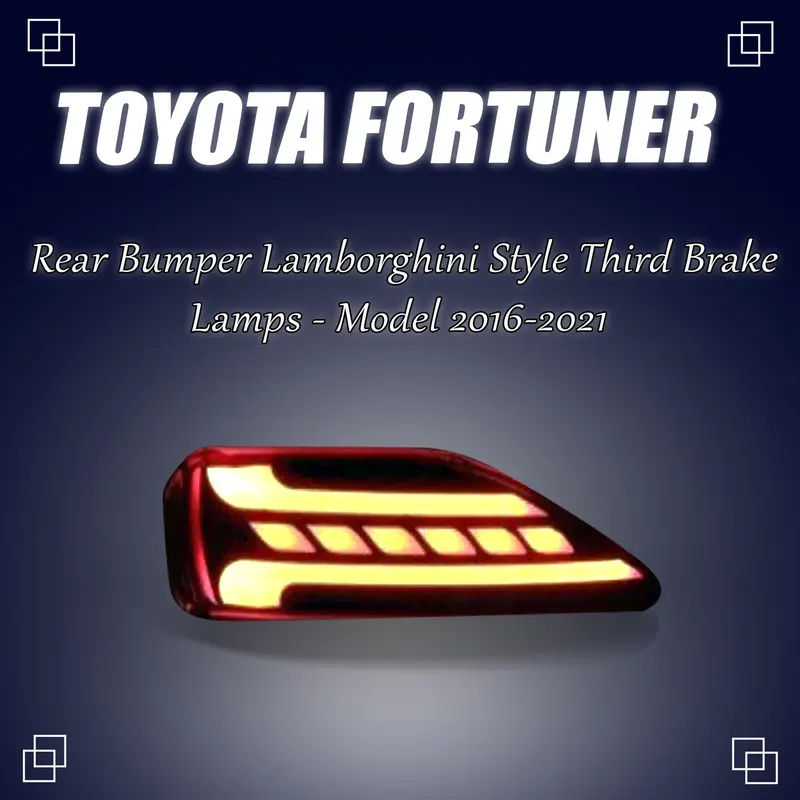 Toyota Fortuner Back Bumper Third Brake Lamp Lamborghini Style 2016 - 2024 1
