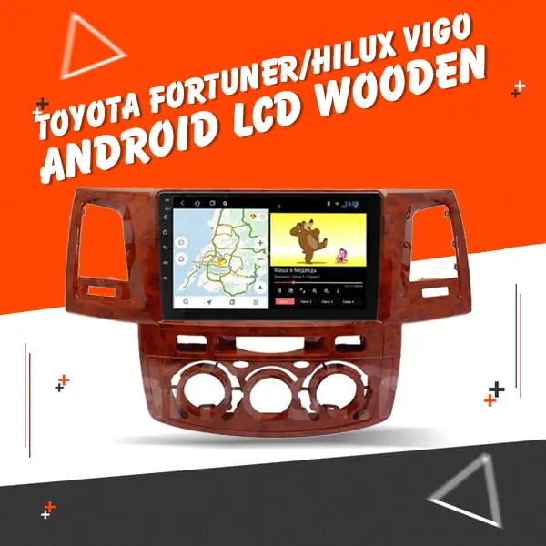Toyota Fortuner/Hilux Vigo Android Lcd Wooden 9 Inches 1