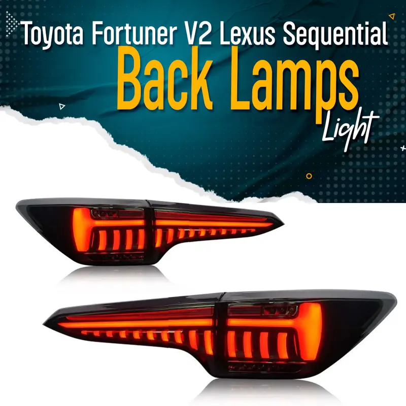 Toyota Fortuner V2 Lexus Sequential Back Lamps Light 2016 - 2024 - Fortuner Lx570 1