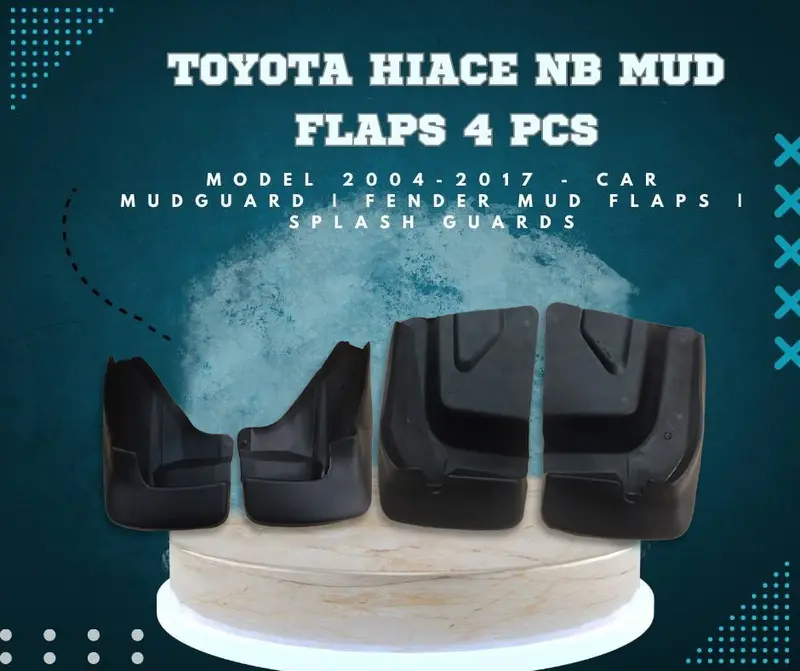 Toyota Hiace Mud Flaps 4 Pcs - Model 2004-2017 - Car Mudguard | Fender Mud Flaps | Splash Guards 1